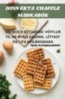 Njála Kristjánsdóttir - HINN EKTA CHAFFLE MAÐKABÓK