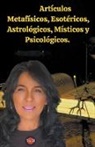 Rubi Astrologa - Artículos Metafísicos, Esotéricos, Astrológicos, Místicos y Psicológicos
