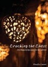 Mealla Sweet - Cracking the Chest