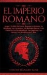 History Brought Alive - EL IMPERIO ROMANO