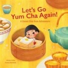 Alister Felix - Let's Go Yum Cha Again