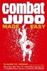 Claude St. Denise - Combat Judo Made Easy
