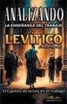 Sermones Bíblicos - Analizando la Enseñanza del Trabajo en Levítico