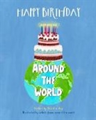 That One Guy - Happy Birthday Around the World