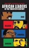 Ernest Harsch, Nzongola-N, Georges Nzongola-Ntalaja, Bereket Habte Selassie, Lindy Wilson - African Leaders of the Twentieth Century