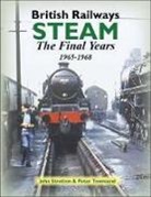 John Stretton, Peter Townsend - British Railways Steam