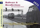 John Stretton, Peter Townsend - Railways and Recollections
