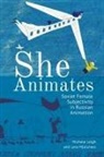 Michele Leigh, Lora Mjolsness - She Animates