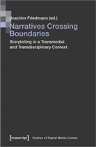 Joachim Friedmann - Narratives Crossing Boundaries