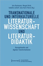 Jörn Bockmann, Margot Brink, Isabell Leitloff, Isabelle Leitloff, Isabelle Leitloff u a, Iulia-Karin Patrut - Transnationale und interkulturelle Literaturwissenschaft und Literaturdidaktik