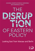 Joanna Andrychowicz-Skrzeba, Brändle, Max Brändle - The Disruption of Eastern Policy