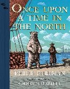 Philip Pullman, Christopher Wormell - Once Upon a Time in the North