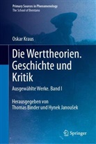 Oskar Kraus, Thomas Binder, Hynek Janou¿ek, Janouek, Janousek, Hynek Janousek... - Die Werttheorien. Geschichte und Kritik