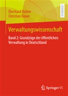 Christian Bauer, Eberhard Bohne - Verwaltungswissenschaft