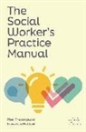 Neil Thompson - The Social Worker's Practice Manual