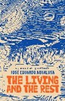 Jose Eduardo Agualusa, José Eduardo Agualusa - The Living and the Rest