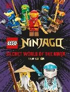 DK, Shari Last - LEGO Ninjago Secret World of the Ninja (Library Edition)