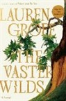 Lauren Groff - The Vaster Wilds
