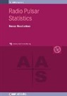 Duncan Ross (West Virginia University Lorimer - Radio Pulsar Statistics