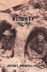 Jeffrey Grenfell-Hill, Cheryl Robson - Blighty (1914-1918)