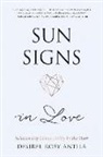 Desiree Roby Antila - Sun Signs in Love