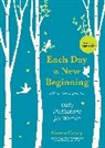 Karen Casey, Casey Karen - Each Day a New Beginning