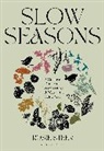 Rosie Steer - Slow Seasons