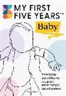Alistair Bryce-Clegg, My First Five Years - My First Five Years Baby