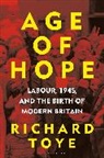Richard Toye, Toye Richard - Age of Hope