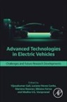Luciane Neves Canha, Luciane Neves (Universidade Federal de Santa Maria Canha, Bibiana Ferraz, Bibiana (Universidade Federal do Rio Grande do Sul Ferraz, Vijayakumar Gali, Vijayakumar (Assistant Professor of Electrical and Electronics Engineering Gali... - Advanced Technologies in Electric Vehicles