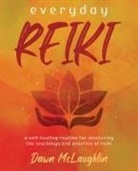 Dawn McLaughlin - Everyday Reiki