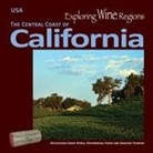 Michael C Higgins, Michael C. Higgins, Michael C Higgins, Michael C. Higgins - Exploring Wine Regions - California Central Coast