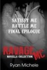 Ryan Michele - Ravage MC Novella Collection