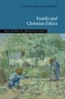 Petruschka Schaafsma, Petruschka (Protestant Theological Univ Schaafsma, Petruschka (Protestant Theological University Schaafsma, Petrushka Schaafsma, Petrushka (Protestant Theological Unive Schaafsma, Petrushka (Protestant Theological University) Schaafsma... - Family and Christian Ethics