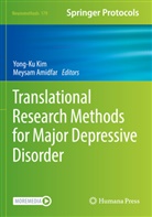 Amidfar, Meysam Amidfar, Yong-Ku Kim - Translational Research Methods for Major Depressive Disorder
