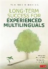Tan Huynh, Tan K. Huynh, Tan Skelton Huynh, Beth Skelton - Long-Term Success for Experienced Multilinguals