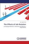 David Foya, DR. DAVID FOYA - The Effects of Job Rotation