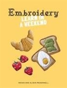 Alisha McDonnell, Roisin McDonnell - Embroidery : Learn in a Weekend