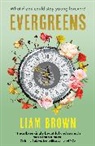 Liam Brown, Brown Liam - Evergreens