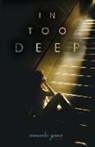 Amanda Grace - In Too Deep