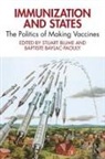 Baptiste Baylac-Paouly, Stuart Blume, Baptiste Baylac-Paouly, Stuart Blume - Immunization and States