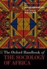 R. (Professor of Sociology Sooryamoorthy, Nene Ernest Khalema, Khalema Nene Ernest, R. Sooryamoorthy, Sooryamoorthy R. - Oxford Handbook of the Sociology of Africa