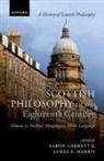 Garrett, Aaron (Professor of Philosophy Garrett, Aaron Garrett, Aaron (Professor of Philosophy Garrett, James A Harris, James A. Harris... - Scottish Philosophy in the Eighteenth Century, Volume II