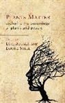 Luci Steel Attala, Luci Attala, Attala Luci, Louise Steel, Steel Louise - Plants Matter