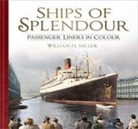William H. Miller - Ships of Splendour