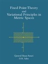 Qamrul Hasan Ansari, Qamrul Hasan (Aligarh Muslim University Ansari, Ansari Qamrul Hasan, Daya Ram Sahu, Daya Ram (Banaras Hindu University Sahu - Fixed Point Theory and Variational Principles in Metric Spaces