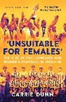Carrie Dunn - ''Unsuitable for Females''