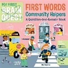 Workman Publishing, Workman Publishing - My First Brain Quest First Words: Community Helpers