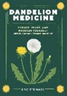 Brigitte Mars, Mars Brigitte - Dandelion Medicine, 2nd Edition