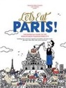 Francois-Regis Gaudry, François-Régis Gaudry - Let's Eat Paris!